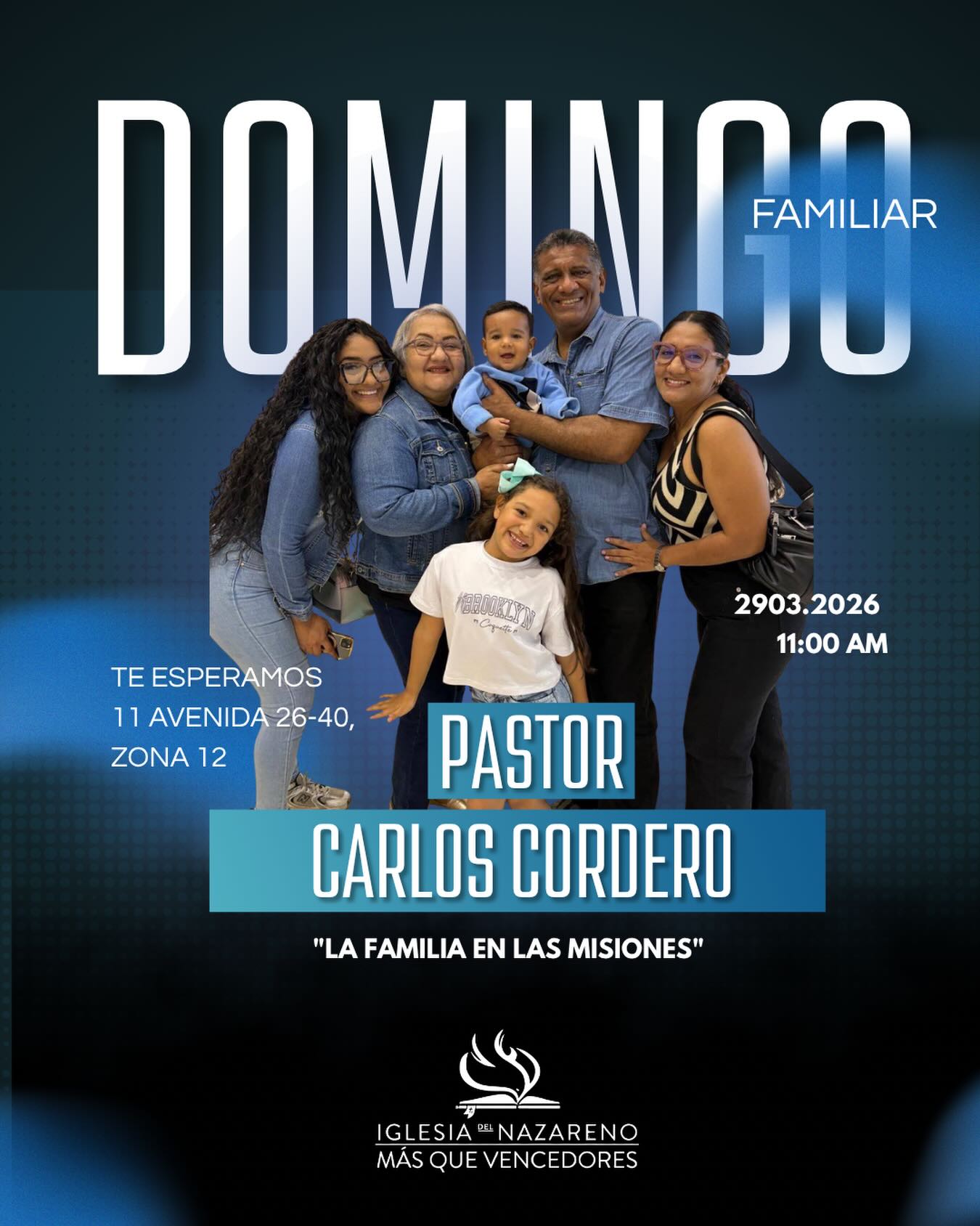 Domingo Familiar — Pastor Carlos Cordero